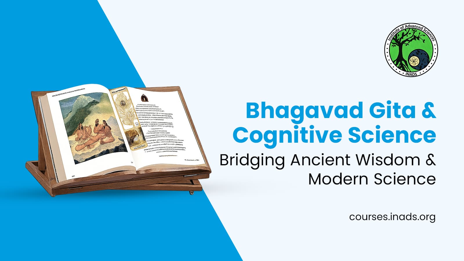 Bhagavad Gita and Cognitive Science: Bridging Ancient Wisdom and Modern Science